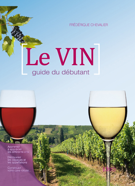 Couv Le Vin - guide du débutant