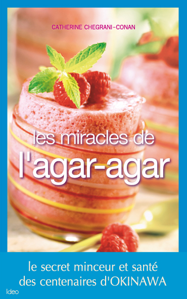 Couv Les miracles de l'agar-agar