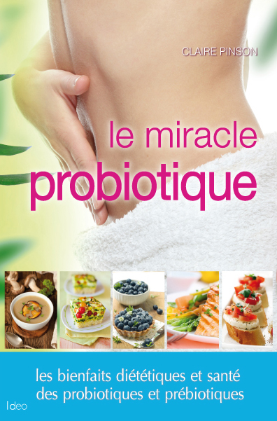 Couv Le miracle probiotique