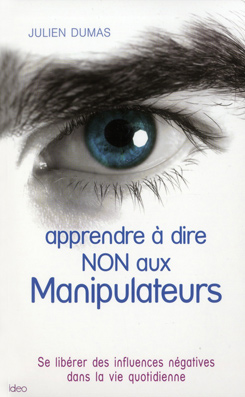 Couv Apprendre à dire non aux manipulateurs