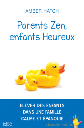 Couv Parents Zen, enfants Heureux