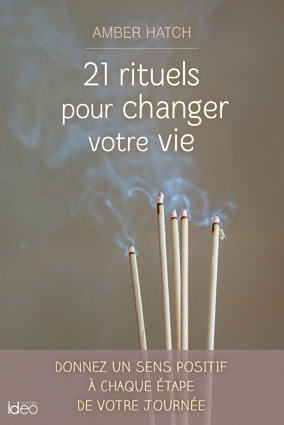 Couv 21 rituels pour changer de vie 