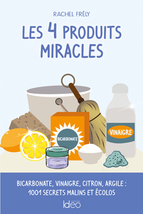 Couv Les 4 produits miracles