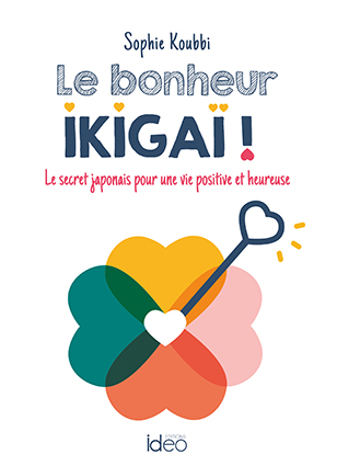 Couv Le bonheur Ikigaï