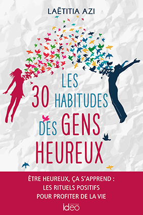 Couv Les 30 habitudes des gens heureux