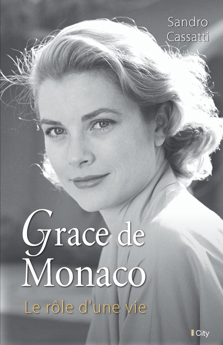 Couv Grace de Monaco, le rôle d’une vie