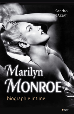 Couv Marilyn Monroe, biographie intime
