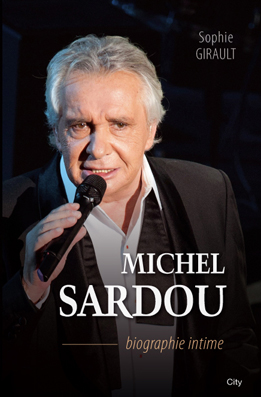 Couv Michel Sardou, biographie intime