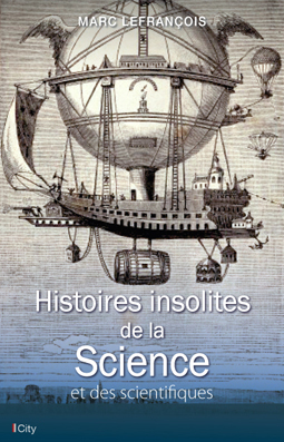 Couv Histoires insolites de la Science et des scientifiques