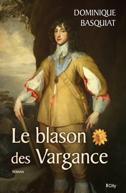 Couv Le blason des Vargance