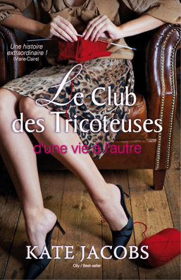 Couv Le club des tricoteuses : d'une vie à l'autre