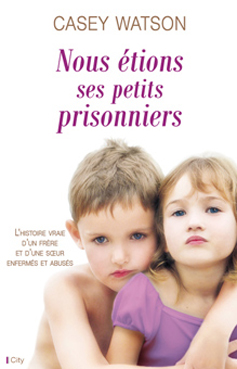 Couv Nous étions ses petits prisonniers