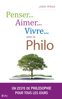 Couv Penser... Aimer... Vivre…
avec la Philo