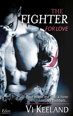 Couv The fighter : for love