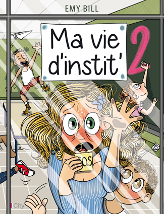 Couv Ma vie d’instit tome 2