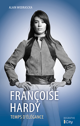 Couv Françoise Hardy, temps d’élégance