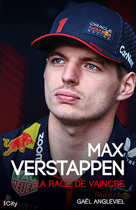 Couv Max Verstappen, la rage de vaincre