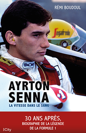 Couv Ayrton Senna, la vitesse dans le sang