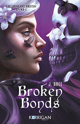 Couv Broken Bonds CR <br>(Les liens du destin T1)