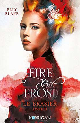 Couv Le brasier - Fire & Frost T2