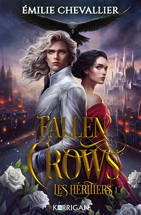 KOR Fallen Crows T1 Les héritiers
