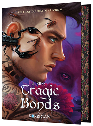 Couv Tragic Bonds collector<br>
Les liens du destin T5