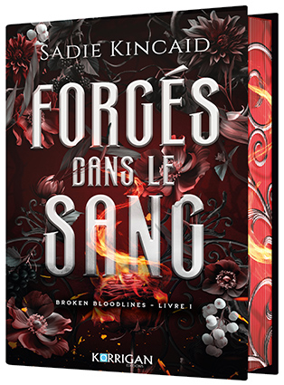 Couv Forgés dans le sang<br>
Broken Bloodlines T1 
